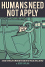 Humans Need Not Apply: A Guide to Wealth & Work in the Age of Artificial Intelligence