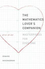 The Mathematics Lover's Companion: Masterpieces for Everyone