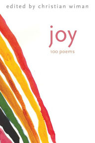 Title: Joy: 100 Poems, Author: Christian Wiman