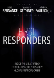 E-books free download for mobile First Responders: Inside the U.S. Strategy for Fighting the 2007-2009 Global Financial Crisis 9780300244441 FB2 PDF DJVU