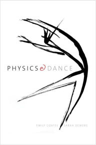Title: Physics and Dance, Author: Emily Coates