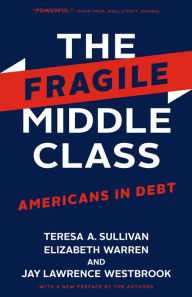 Free it ebooks pdf download The Fragile Middle Class: Americans in Debt  in English 9780300251890