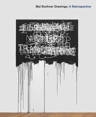 Title: Mel Bochner Drawings: A Retrospective, Author: Kevin Salatino