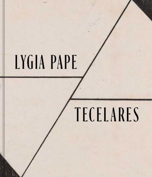 Lygia Pape: Tecelares
