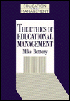 The Ethics of Educational Management