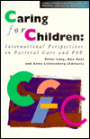 Caring for Children: International Perspectives on Pastoral Care and Personal and Social Education