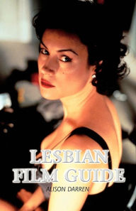 Title: Lesbian Film Guide, Author: Alison Darren