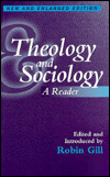 Theology and Sociology: A Reader