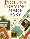 Picture Framing Made Easy