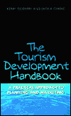 The Tourism Development Handbook: A Practical Approach to Planning and Marketing