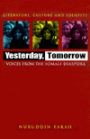 Yesterday, Tomorrow: Voices from the Somali Diaspora