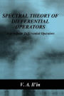 Spectral Theory of Differential Operators: Self-Adjoint Differential Operators / Edition 1