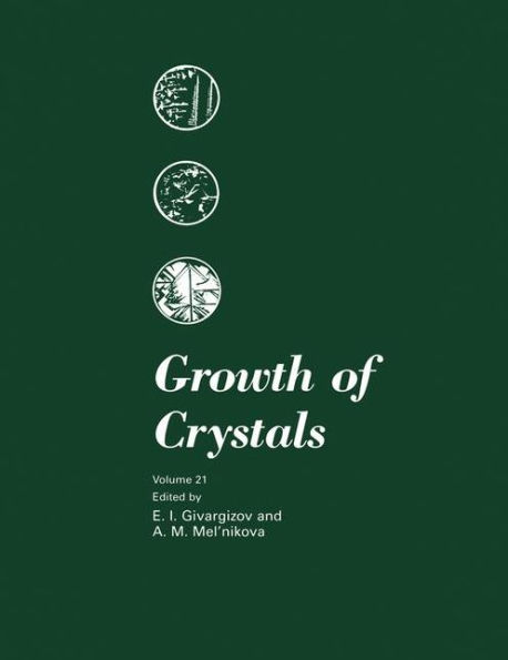 Growth of Crystals / Edition 1