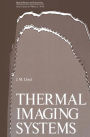Thermal Imaging Systems / Edition 1