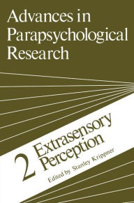 Advances in Parapsychological Research: Extrasensory Perception