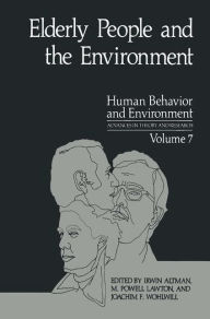 Title: Elderly People and the Environment, Author: Irwin Altman