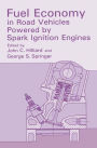 Fuel Economy: in Road Vehicles Powered by Spark Ignition Engines