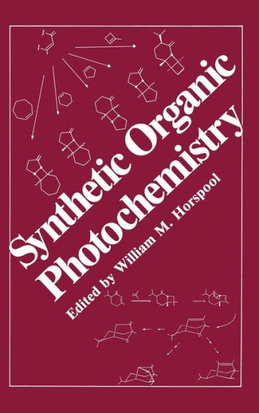 Synthetic Organic Photochemistry / Edition 1