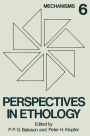 Perspectives in Ethology: Mechanisms