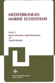 Title: Mediterranean Marine Ecosystems, Author: Maria Moraitou-Apostolopoulou