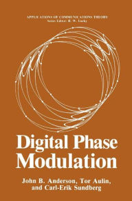 Title: Digital Phase Modulation, Author: John B. Anderson