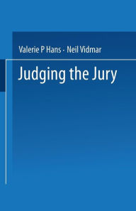Title: Judging the Jury, Author: Valerie P. Hans