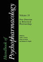 Handbook of Psychopharmacology: Volume 19 New Directions in Behavioral Pharmacology