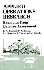 Title: Applied Operations Research / Edition 1, Author: M.R. Bathe