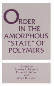 Order in the Amorphous ''State'' of Polymers
