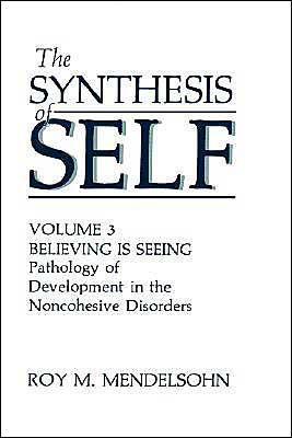 The Synthesis of Self