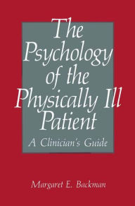The Psychology Of The Physically Ill Patient