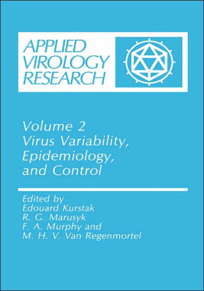 Virus Variability, Epidemiology and Control / Edition 1