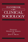 Handbook of Clinical Sociology