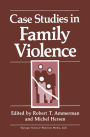 Case Studies in Family Violence / Edition 1