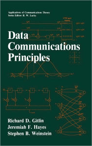 Title: Data Communications Principles / Edition 1, Author: Richard D. Gitlin