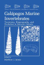 Galápagos Marine Invertebrates: Taxonomy, Biogeography, and Evolution in Darwin's Islands
