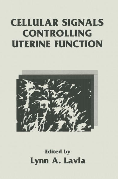 Cellular Signals Controlling Uterine Function