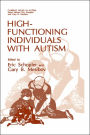 High-Functioning Individuals with Autism / Edition 1