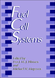 Title: Fuel Cell Systems / Edition 1, Author: L.J.M.J. Blomen