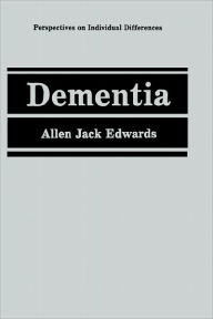 Title: Dementia / Edition 1, Author: Allen Jack Edwards