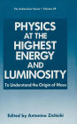 ZICHICHI PHYSICS AT THE HIGHES,