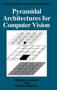 Title: Pyramidal Architectures for Computer Vision, Author: Virginio Cantoni
