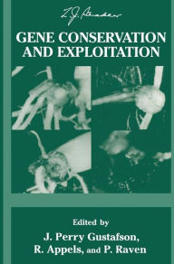 Title: Gene Conservation and Exploitation: 20th Stadler Genetics Symposium, Author: J. Perry Gustafson