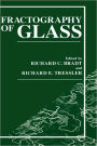 Fractography of Glass / Edition 1