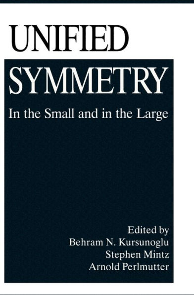 Unified Symmetry: In the Small and in the Large