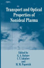 Transport and Optical Properties of Nonideal Plasma / Edition 1