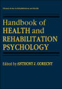 Handbook of Health and Rehabilitation Psychology / Edition 1
