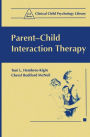 Parent-Child Interaction Therapy / Edition 1