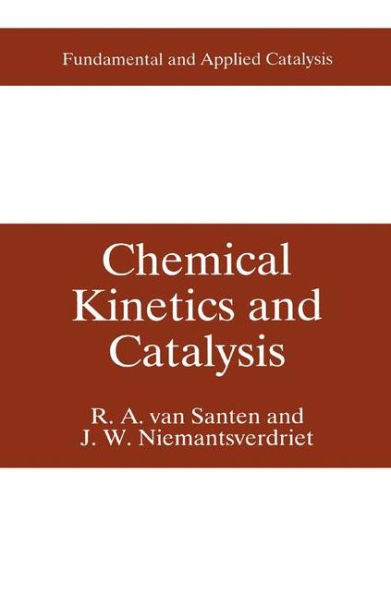 Chemical Kinetics and Catalysis / Edition 1