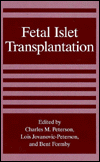 Fetal Islet Transplantation / Edition 1